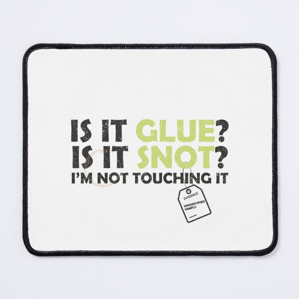 Item preview, Is It Glue Is It Snot Funny Daycare Teacher Design Black Version designed and sold by The Sticky Clipboard.