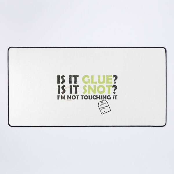 Item preview, Is It Glue Is It Snot Funny Daycare Teacher Design Black Version designed and sold by The Sticky Clipboard.