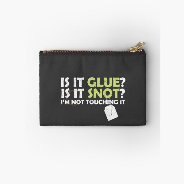 Item preview, Is It Glue Is It Snot Funny Daycare Teacher Design White Version designed and sold by The Sticky Clipboard.