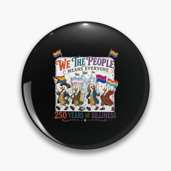 Item preview, We The People Means Everyone 250 Years of Silliness LGBTQ designed and sold by thomas-frame.