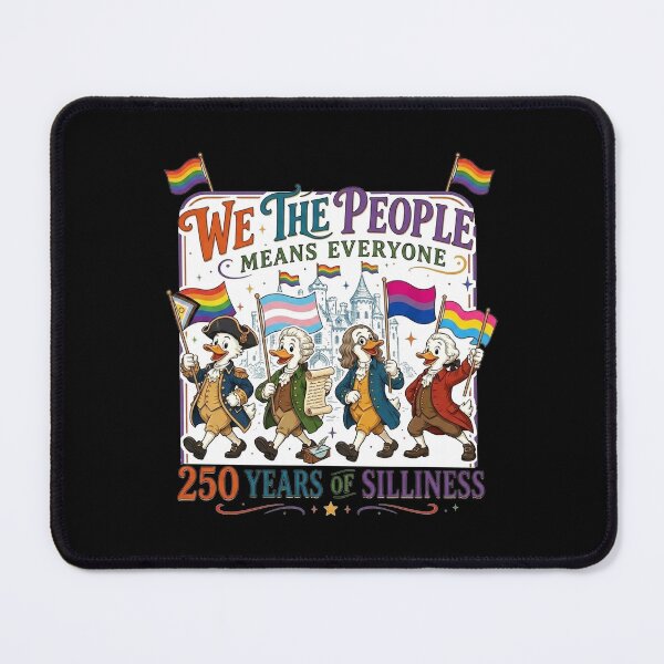 Item preview, We The People Means Everyone 250 Years of Silliness LGBTQ designed and sold by thomas-frame.
