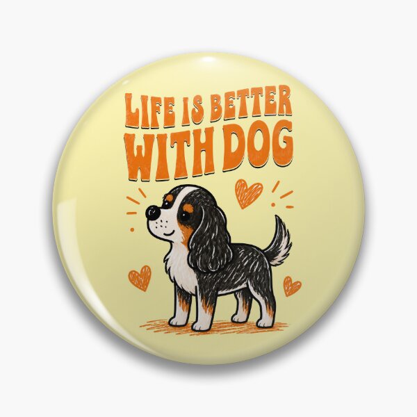 Item preview, Life Is Better With Cavalier Dog designed and sold by Kaurisdigital.