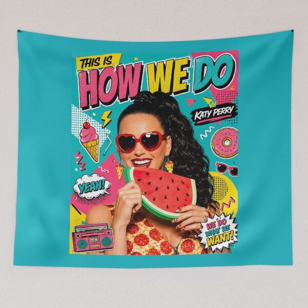 Item preview, This Is How We Do - Katy Perry Pop Art Summer Vibes designed and sold by Vicky021.