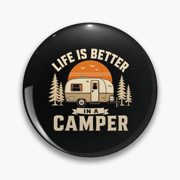 Item preview, Life Is Better In A Camper Vintage Camping Trailer designed and sold by American Spirit.