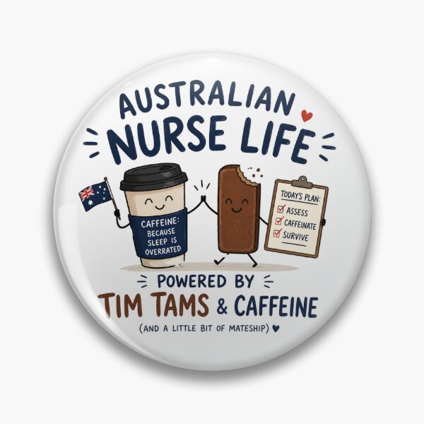 Item preview, Australian Nurse Life - Powered by Tim Tams and Caffine designed and sold by CuratedByAdam.