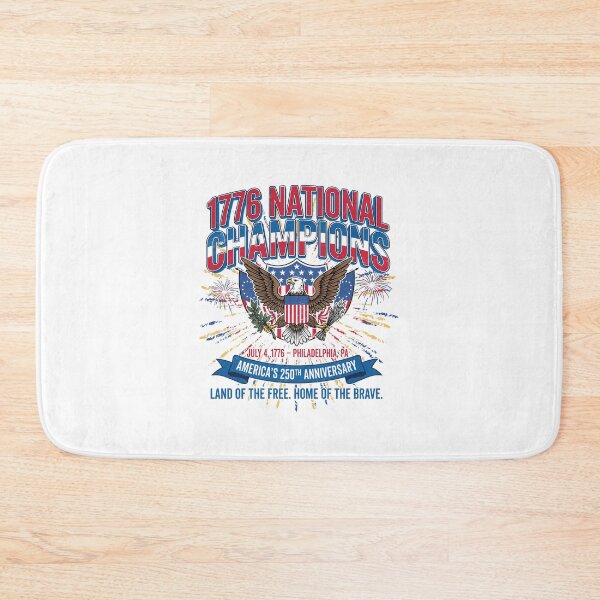 Item preview, July 4th 1776 National Champions designed and sold by collinswired.