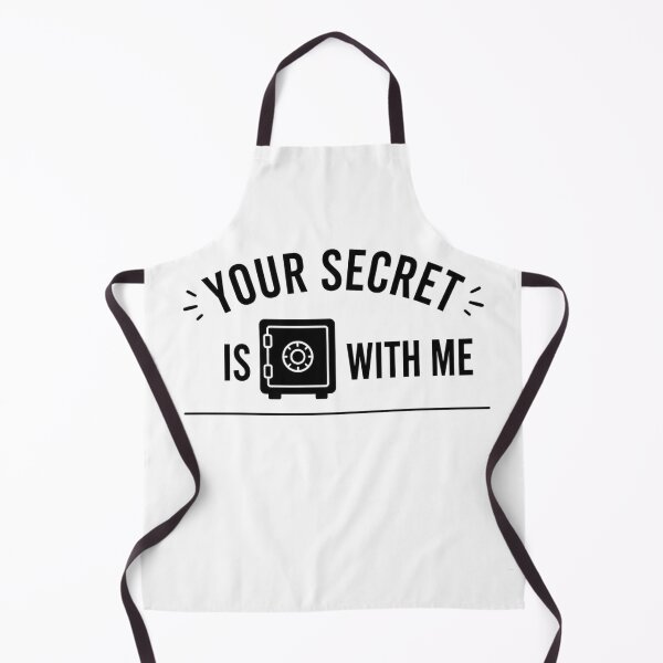 Item preview, Your Secret Is safe With Me designed and sold by ByJeffro.
