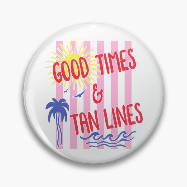 Item preview, Good Times And Tan Lines designed and sold by caruku666.