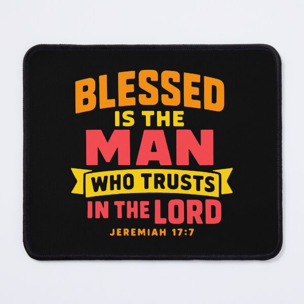 Item preview, Jeremiah 17:7 Blessed is the man who trusts in the LORD designed and sold by plushism.