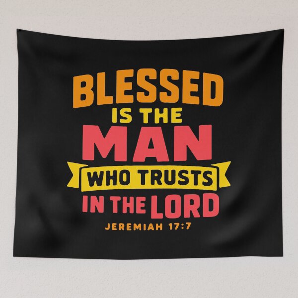 Item preview, Jeremiah 17:7 Blessed is the man who trusts in the LORD designed and sold by plushism.
