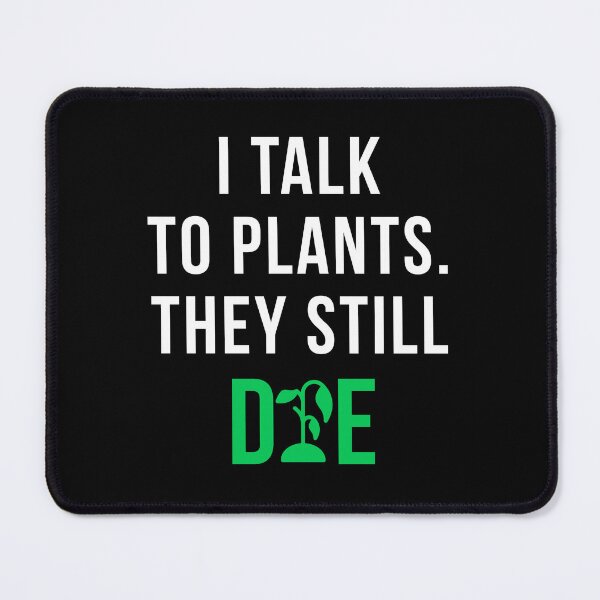Item preview, I Talk To Plants They Still Die Funny Plant Lover Sticker Dark Humor Plant Parent Gift designed and sold by TongTang.