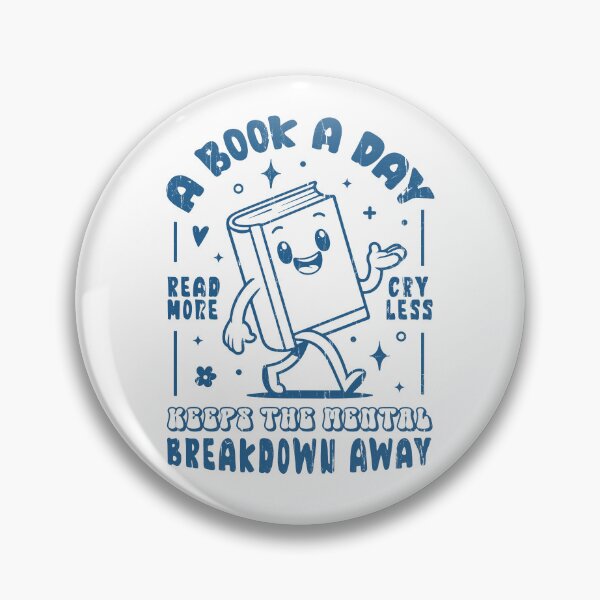 Item preview, A Book A Day Keeps The Mental Breakdown Away designed and sold by caruku666.