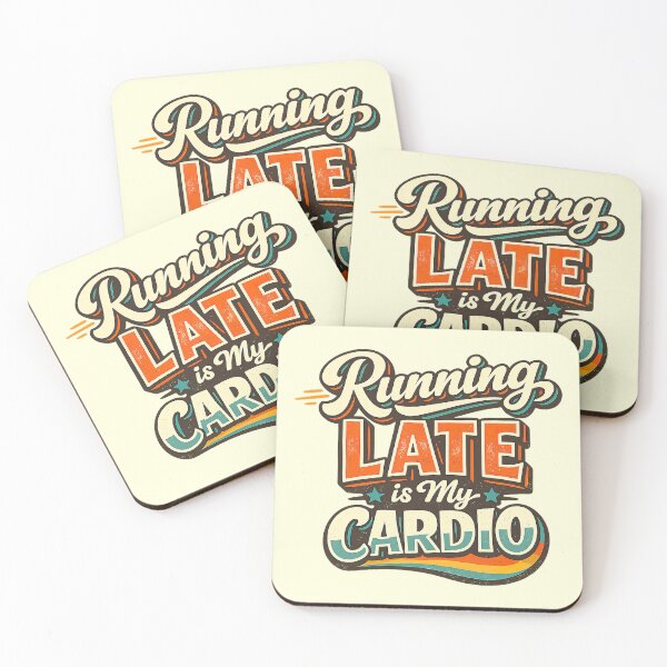 Item preview, Shirts With Witty Sayings, Running Late Is My Cardio designed and sold by graphic-genie.