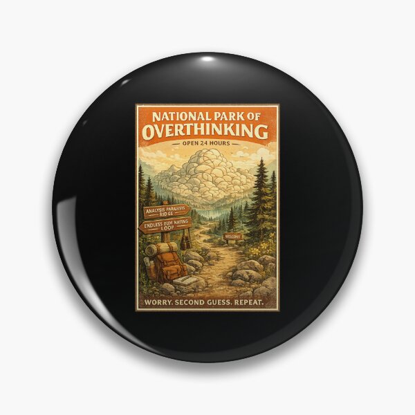 Item preview, National Park of Overthinking | Funny Retro National Park Poster | Overthinker Gift designed and sold by MrDev.