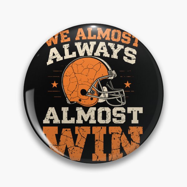 Item preview, Almost Always Almost Win Football Fan designed and sold by SaryaSmyth19.