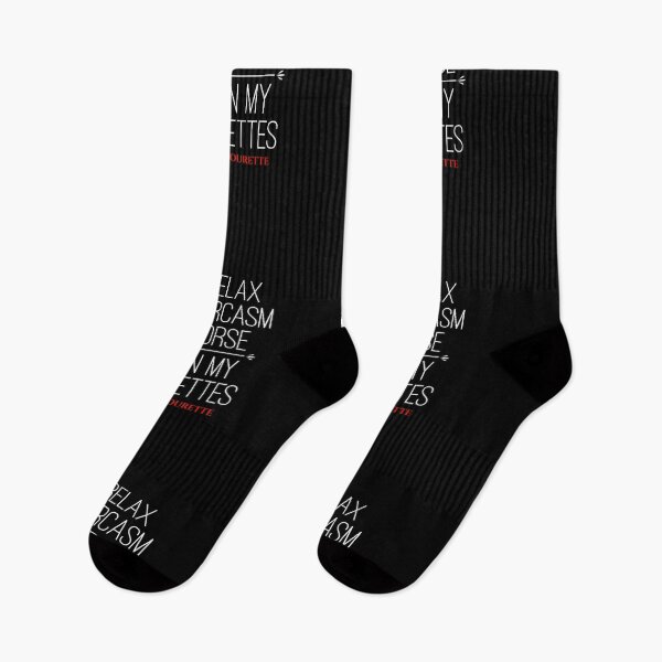 Item preview, Oh Relax My Sarcasm Is Worse Than My Tourettes , Tourette Syndrome Awareness designed and sold by MJDezigns.