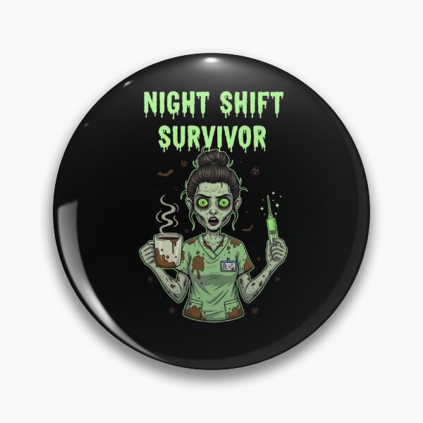 Item preview, Night Shift Survivor funny zombie nurse dark humor gift designed and sold by language-des.