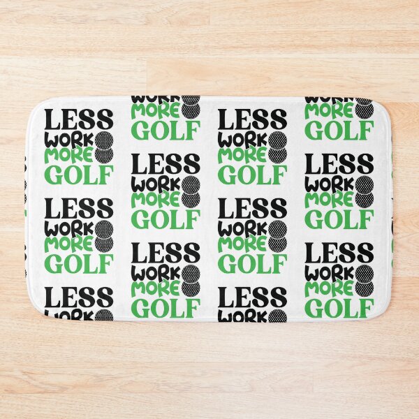 Item preview, Less Work More Golf designed and sold by the-craft-shop.
