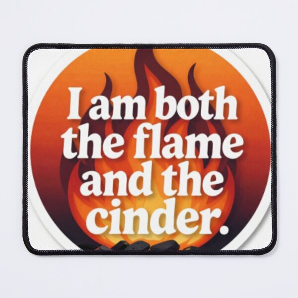 Item preview, I Am The Flame designed and sold by Makitiadesigns.