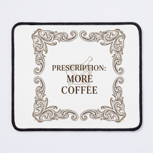 Item preview, Prescription More Coffee vintage apothecary nurse coffee gift designed and sold by language-des.
