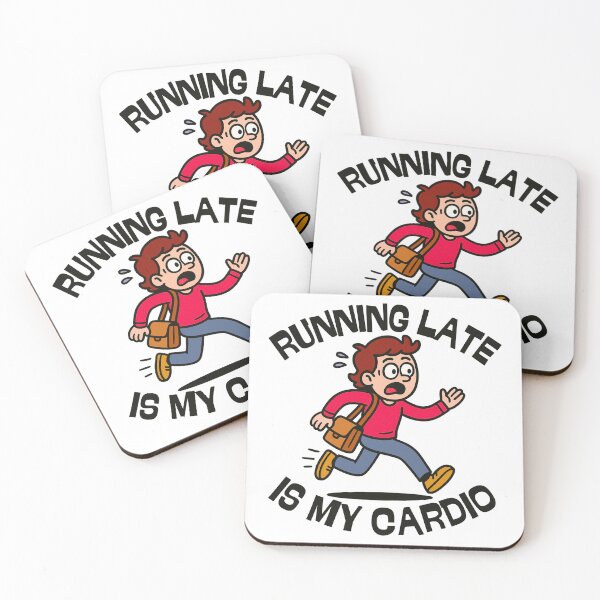 Item preview, Running late is my cardio designed and sold by UNK-Fatigues.