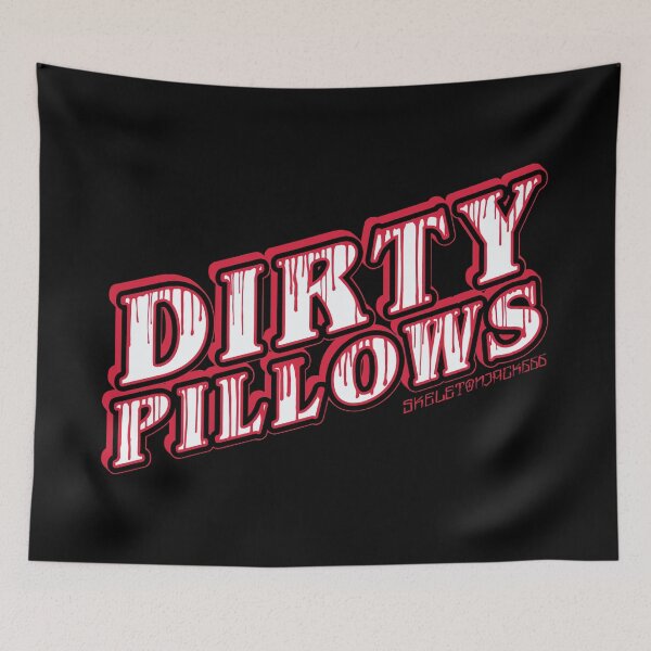 Item preview, Dirty Pillows designed and sold by SkeletonJack 666.
