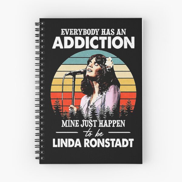 Item preview, Everybody Has An Addiction Linda Ronstadt designed and sold by bagenal.