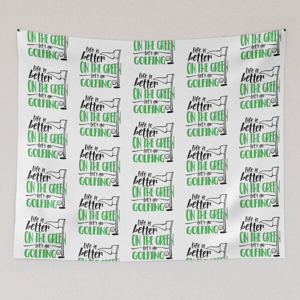 Item preview, Life is better on the green, let's go golfing designed and sold by the-craft-shop.