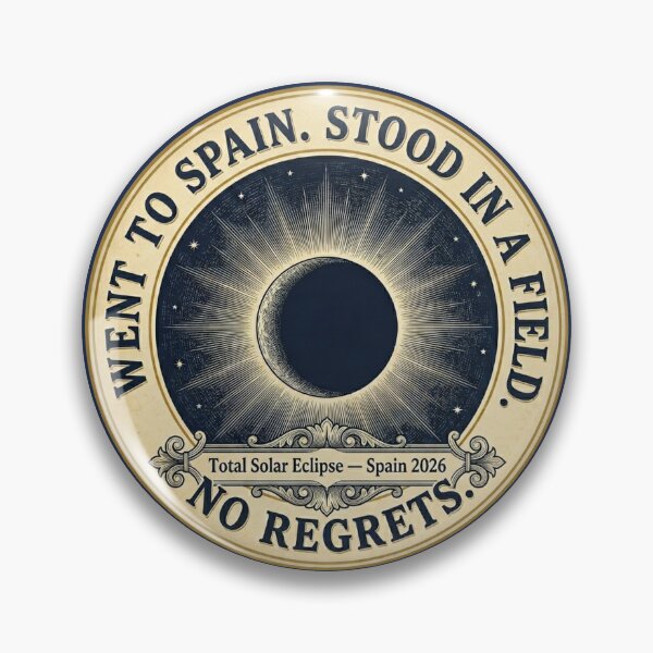 Item preview, Went to Spain Stood in a Field No Regrets Eclipse 2026 designed and sold by CalmCapy Co.