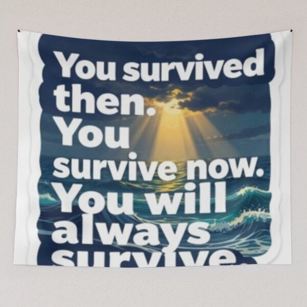 Item preview, You Will Survive designed and sold by Makitiadesigns.