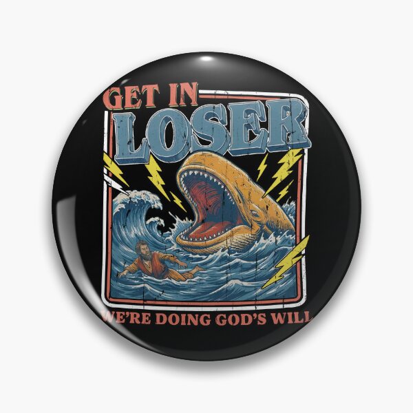 Item preview, Get In Loser We're Doing God's Will designed and sold by Flower-wine-.