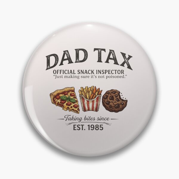 Item preview, Dad Tax Funny Father's Day designed and sold by DannieLettering.