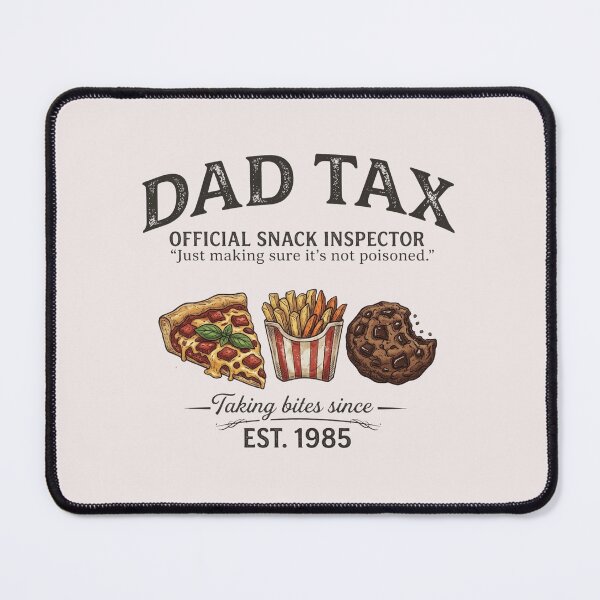 Item preview, Dad Tax Funny Father's Day designed and sold by DannieLettering.