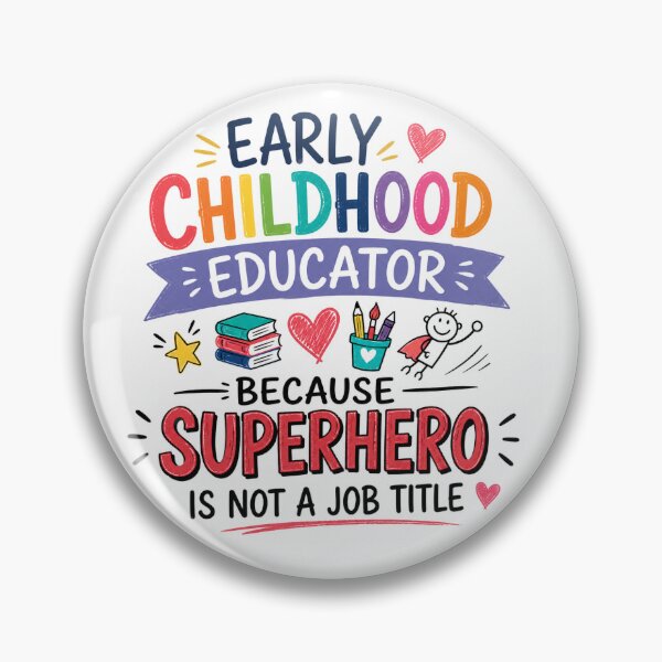 Item preview, Early Childhood Educator - Because Superhero Is Not A Job Title designed and sold by CuratedByAdam.