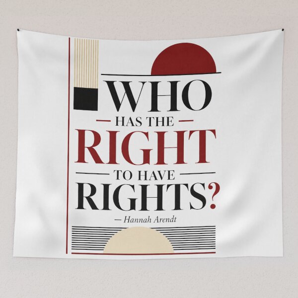 Item preview, Who Has the Right To Have Rights? designed and sold by SnarkWorks.