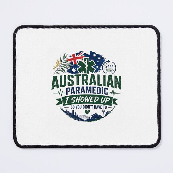 Item preview, Australian Paramedic - I Showed Up So You Didn't Have To designed and sold by CuratedByAdam.