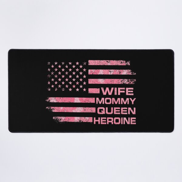 Item preview, Wife Mommy Queen Heroine Pink American Flag Graphic designed and sold by JerdbordinShop.