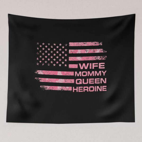 Item preview, Wife Mommy Queen Heroine Pink American Flag Graphic designed and sold by JerdbordinShop.