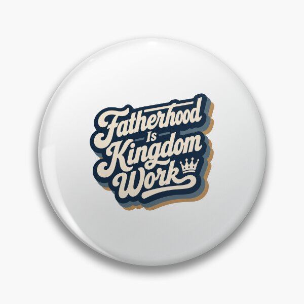 Item preview, Fatherhood Is Kingdom Work Christian Dad Father's Day Faith Design designed and sold by HahaHandlesHub.