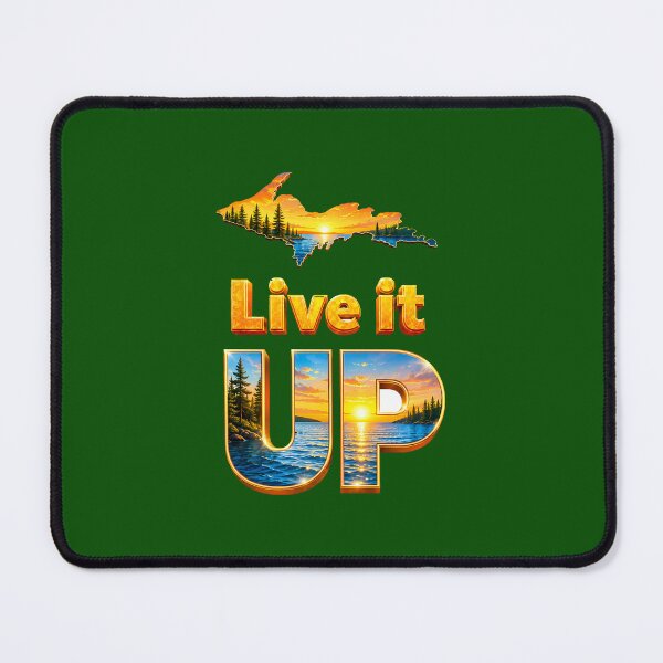 Item preview, Copy of Live It UP - Honoring the quality of Yooper life in summer designed and sold by 2BrokeYoopers.