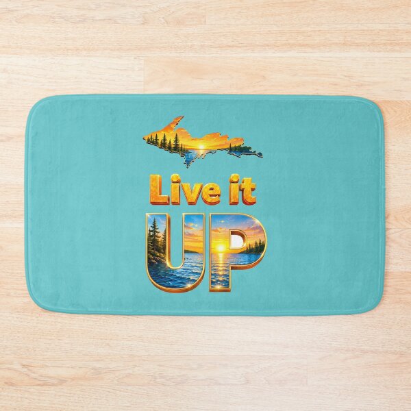 Item preview, Copy of Live It UP - Honoring the quality of Yooper life in summer designed and sold by 2BrokeYoopers.