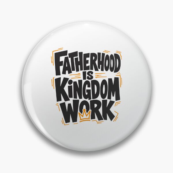 Item preview, Fatherhood Is Kingdom Work Christian Dad Father's Day PNG Design designed and sold by HahaHandlesHub.