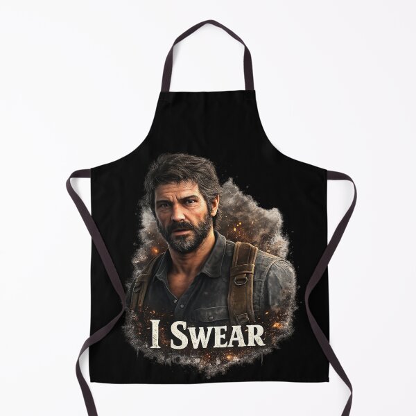 Item preview, Last of Us - I Swear - Post Apocalyptic Survivor Endure and Survive Graphic designed and sold by ThreadTheory976.