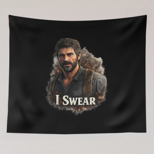 Item preview, Last of Us - I Swear - Post Apocalyptic Survivor Endure and Survive Graphic designed and sold by ThreadTheory976.