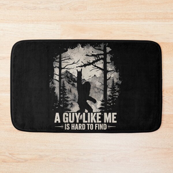 Item preview, A Guy Like Me Is Hard To Find Bigfoot Sasquatch Lover Cryptid Hunter designed and sold by SeraXYZ.