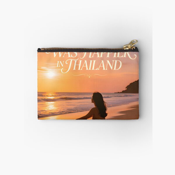 Item preview, Was Happier in Thailand designed and sold by Spirit of Siam.