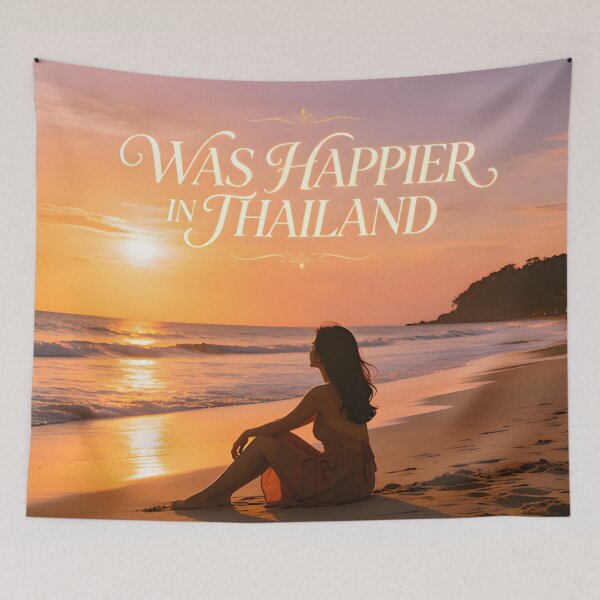 Item preview, Was Happier in Thailand designed and sold by Arty Art.