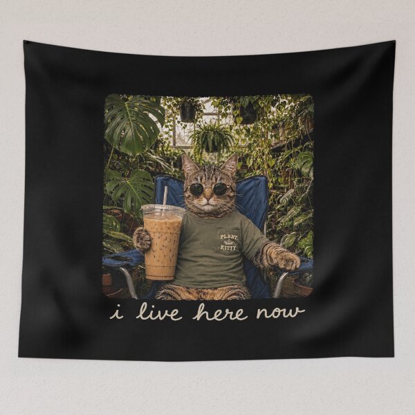 Item preview, I Live Here Now Cat Meme Plant Lover designed and sold by Eh Plus Designs.