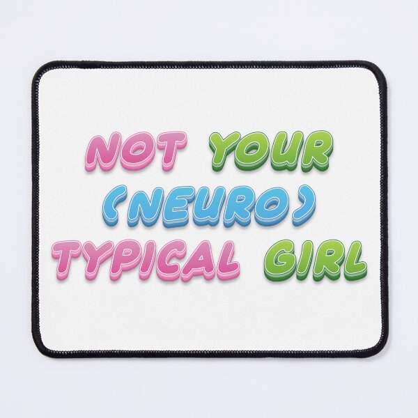 Item preview, Neuro/Typical Girl designed and sold by ThisNThatCrafts.