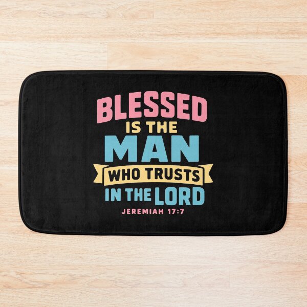 Item preview, Jeremiah 17:7 Blessed is the man who trusts in the LORD designed and sold by plushism.